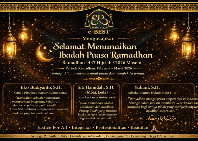 Sambut Ramadhan 1447 H, Kantor Hukum e-BEST Hadirkan Semangat Keadilan dan Pengabdian