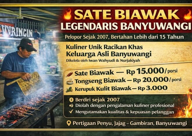 MELEDAK DARI JAJAG! SATE BIAWAK LEGENDARIS BANYUWANGI TETAP BERJAYA SEJAK 2007